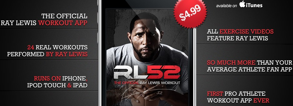 Ray Lewis Unveils RL52 App – SPORTS AGENT BLOG