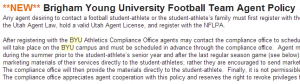 Brigham Young University's Revised Agent Policy mimics a new wave of university policies meant to restrict communications between players and agents.