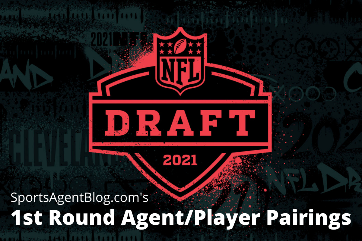 2021 NFL Draft 1st round agents